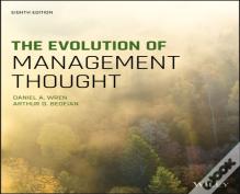 The Evolution Of Management Thought