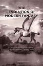 The Evolution Of Modern Fantasy - Preview