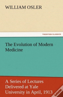 Capa do artigo The Evolution Of Modern Medicine