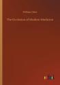 The Evolution Of Modern Medicine - Preview