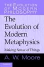 The Evolution Of Modern Metaphysics - Preview