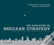 The Evolution Of Nuclear Strategy
