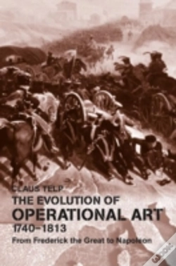 Capa do artigo The Evolution Of Operational Art, 1740-1813