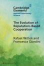 The Evolution Of Reputation-Based Cooperation - Preview