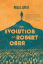 The Evolution Of Robert Carr - Preview