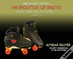 Capa do artigo The Evolution Of Skating