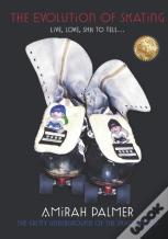 The Evolution Of Skating