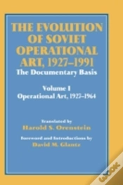 Capa do artigo The Evolution Of Soviet Operational Art, 1927-1991