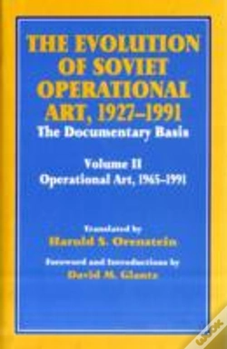 Capa do artigo The Evolution Of Soviet Operational Art, 1927-1991