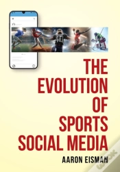 Capa do artigo The Evolution Of Sports Social Media