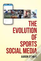 The Evolution Of Sports Social Media