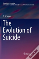The Evolution Of Suicide