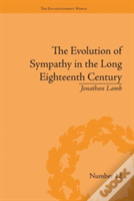 The Evolution Of Sympathy In The Long Eighteenth Century