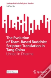 Capa do artigo The Evolution Of Team-Based Buddhist Scripture Translation In Tang China