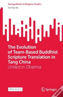 Capa do artigo The Evolution Of Team-Based Buddhist Scripture Translation In Tang China