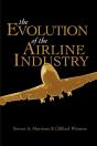 The Evolution Of The Airline Industry - Preview