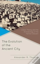 The Evolution Of The Ancient City
