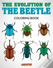 The Evolution Of The Beetle Coloring Book