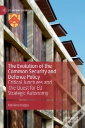 The Evolution Of The Common Security And Defence Policy