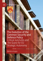 The Evolution Of The Common Security And Defence Policy