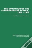 The Evolution Of The Comprehensive School