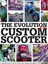 The Evolution Of The Custom Scooter