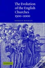Capa do artigo The Evolution Of The English Churches, 1500â€“2000
