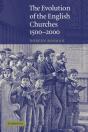 The Evolution Of The English Churches, 1500â€“2000 - Preview