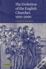 Capa do artigo The Evolution Of The English Churches, 1500â€“2000