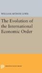 The Evolution Of The International Economic Order - Preview