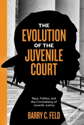 The Evolution Of The Juvenile Court
