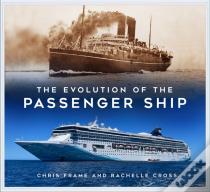 The Evolution Of The Passenger Ship
