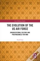 The Evolution Of The Us Air Force