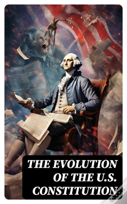 Capa do artigo The Evolution Of The U.S. Constitution
