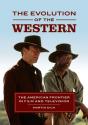 The Evolution Of The Western - Preview