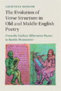 The Evolution Of Verse Structure In Old And Middle English Poetry - Preview