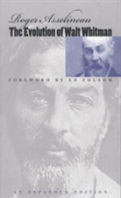 The Evolution Of Walt Whitman