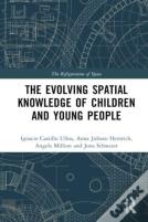 The Evolution Of Young Peopleâ€™S Spatial Knowledge