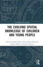 The Evolution Of Young Peopleâ€™S Spatial Knowledge - Preview