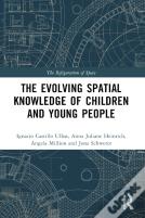 The Evolution Of Young Peopleâ€™S Spatial Knowledge