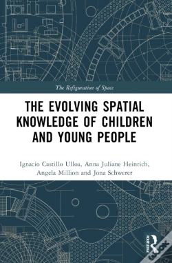 Capa do artigo The Evolution Of Young Peopleâ€™S Spatial Knowledge