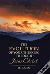 Capa do artigo The Evolution Of Your Thinking Through Jesus Christ