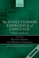 The Evolutionary Emergence Of Language