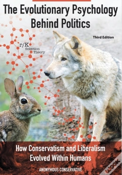 Capa do artigo The Evolutionary Psychology Behind Politics: How Conservatism And Liberalism Evolved Within Humans