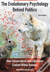 The Evolutionary Psychology Behind Politics: How Conservatism And Liberalism Evolved Within Humans
