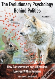 Capa do artigo The Evolutionary Psychology Behind Politics: How Conservatism And Liberalism Evolved Within Humans