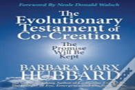 The Evolutionary Testament Of Co-Creation