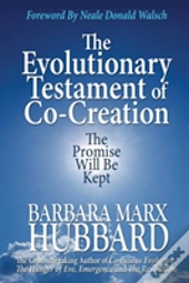 The Evolutionary Testament Of Co-Creation
