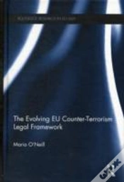 Capa do artigo The Evolving Eu Counter-Terrorism Legal Framework
