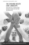 The Evolving Healthcare Landscape